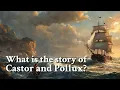 What is the story of Castor and Pollux Greek Mythology Story