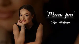 Gaya Harutyunyan - MAM JAN