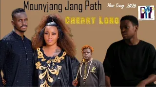 mounyjang jang path cherry long new song south sudan music 2026 dwjp tv