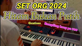 Download 🔴 Set Org 2024 HITAM BUKAN PUTIH, || Versi adella gratis, || Set org dangdut koplo terbaru. MP3