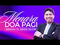 Download Lagu MENARA DOA PAGI - Sabtu, 23 Agustus 2025 - PK. 05.00 WIB | Bersama Ps. Suheri Gultom