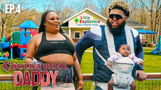 Coulda Been Daddy Episode 4: Growing Pains