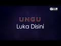 Ungu - Luka Disini ( Karaoke Version )