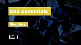 ES6 Essentials 12 Modules