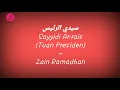 Download Lagu Sayyidi Ar-Rais (Lirik dan Terjemahan Indonesia)