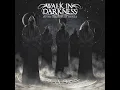 Alexandria - Walk in Darkness