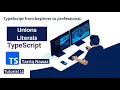 Unions and Literal in Typescript in Hindi Urdu Development With Tariq