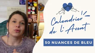 J'ai enfin tricoté toutes les laines du calendrier de l'avent 💙​ | Podcast Tricot