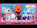 ALL POSSIBLE FUSIONS BEETWEN THE MAIN CRYSTAL GEMS Steven Universe FanFusions Natrolite Arts