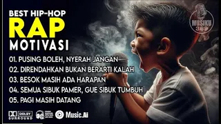 besuk masih ada harapan rap motivasi terbaru 2025 bangkitan semangatmu
