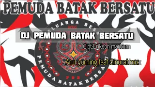 pbb pemuda batak bersatu dj batak viral cipt erikson marbun arul gurning 