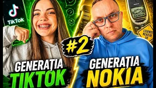 Generația TIKTOK vs Generația NOKIA #partea 2