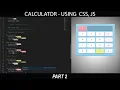 HTML CSS JS - Calculator Create simple Calculator using JavaScript 2021 Part 2