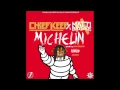 Lagu Chief Keef (Feat.Matti Baybee) - Michelin [Prod.by ISM Beats]