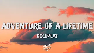 Download Adventure Of A Lifetime - Coldplay (lyrics) MP3