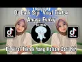 Download Lagu DJ DADI SIJI ANGGA FVNKY| MATUR SUWUN WES NGANCANI SELAMA IKI REMIX MENGKANE VIRAL TIKTOK