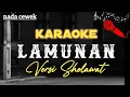 Download Lagu Karaoke Lamunan Versi Sholawat Nada Cewek