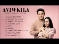 Aviwkila cover full album terbaru 2021 - Kumpulan Lagu Cover Aviwkila Terbaik 2021