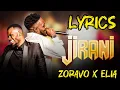 Lagu Elia Mtishibi Ft Zoravo - Jirani (Lyrics)