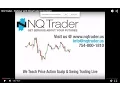 NQ Trader - Webinar with NinjaTrader Ecosystem