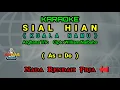 KARAOKE SIAL HIAN Nada Rendah Pria / Cowok ( As = Do ) | Kuala Namu | Arghana Trio