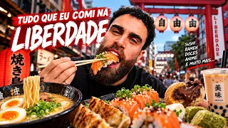 TUDO O QUE EU COMI NA LIBERDADE!