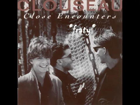 Download MP3 Clouseau - Close encounters