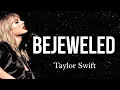 Download Lagu Taylor Swift - Bejeweled (Lyric)