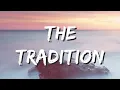 Halsey - The Tradition (Lyrics)