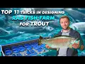 Download Lagu Top 11 TRICKS in designing RAS for TROUT