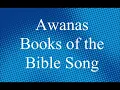 Awanas Books of the Bible Song