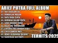 Lagu ARIEF PUTRA FULL ALBUM TERBARU 2024 | REMBULAN MALAM🎵TAK SEDALAM INI🎵| TERPOPULER TANPA IKLAN