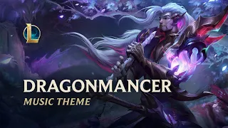 Dragonmancer | Official Skins Theme 2021 - League of Legends