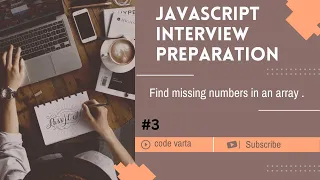 find missing number in an array JavaScript interview preparation