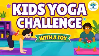 Kids Yoga Balance Challenge with a Toy | Improve Focus & Concentration with Easy Poses I Yoga Guppy