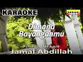 Download Lagu Jamal Abdillah - Dimana Bayanganmu KARAOKE