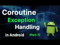 Mastering Coroutine Exception Handling in Kotlin A Complete Guide with Examples Dev No Limit