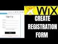 HOW TO CREATE REGISTRATION FORM WIX WEBSITE 2024