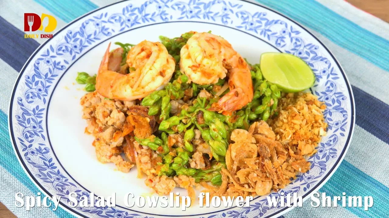 Spicy Salad Cowslip Flower with Shrimp   Thai Food   Yum Daawk Kha Jaawn   