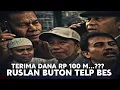 Lagu Ruslan Buton Telp Eggi Sudjana 💢 Maksudnya Apa Temui Jokowi Diam2...???