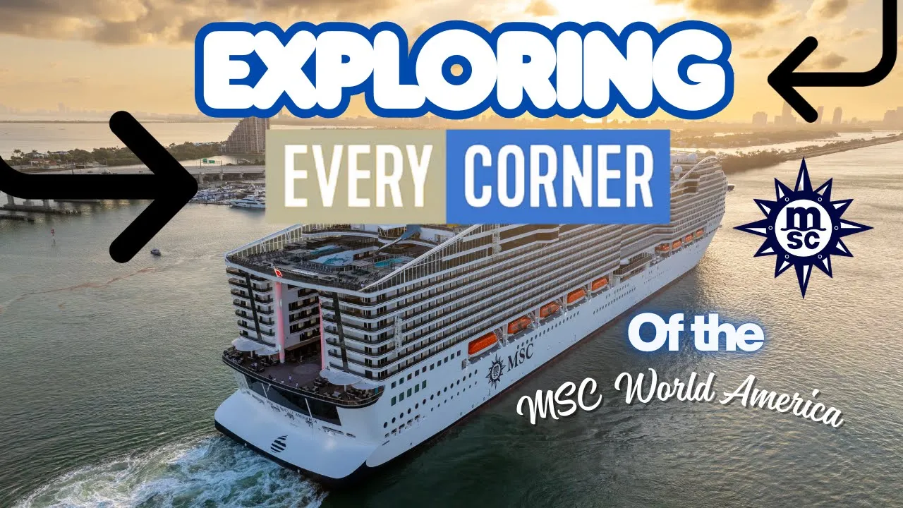 Exploring Every Corner of MSC World America!