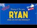 Meaning of the name Ryan Origin life path personality