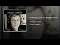 I'll Always Love You (Remastered 2002)