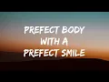 Perfect body with a Perfect smile Lyrics - Charly Black