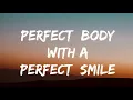 Download Lagu Perfect body with a Perfect smile Lyrics - Charly Black