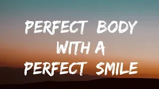 Perfect Body With A Perfect Smile Lyrics Charly Black 