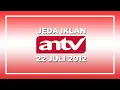 Jeda Iklan ANTV (22 Juli 2012)