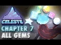Celeste Chapter 7 Crystal Heart All Gem Locations - 100 Gameplay Walkthrough