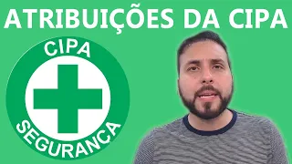 ATRIBUIÇÕES DA CIPA: RESUMO COMPLETO NOVA NR 05