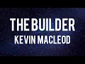 Download Lagu Kevin Macleod - The Builder